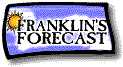 Franklin's Forecast